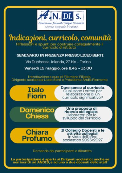 15 Maggio 2026 –  Indicazioni, curricolo, comunità- Riflessioni e spunti per costruire collegialmente il curricolo di istituto<br> 15 Maggio 2026